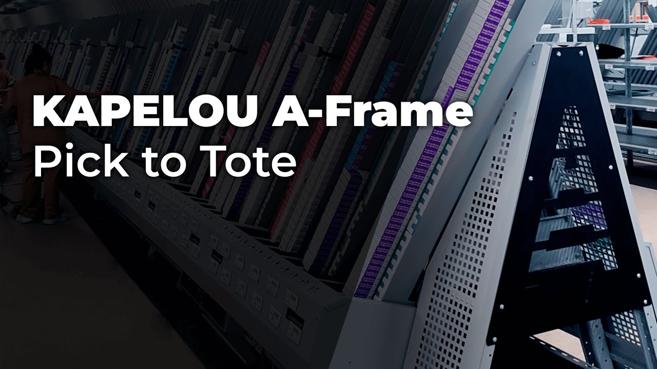 A-Frame Pick-to-Tote | KAPELOU