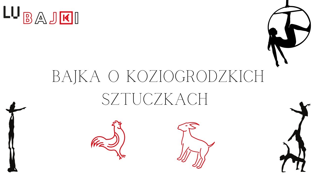 Bajka o Koziogrodzkich Sztuczkach | LUbajki