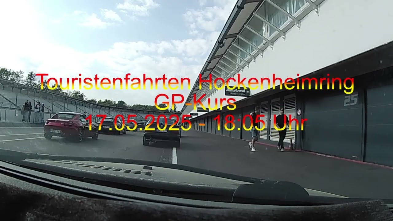 Touristenfahrten Hockenheimring 17.05.2025 - 18:05 Uhr