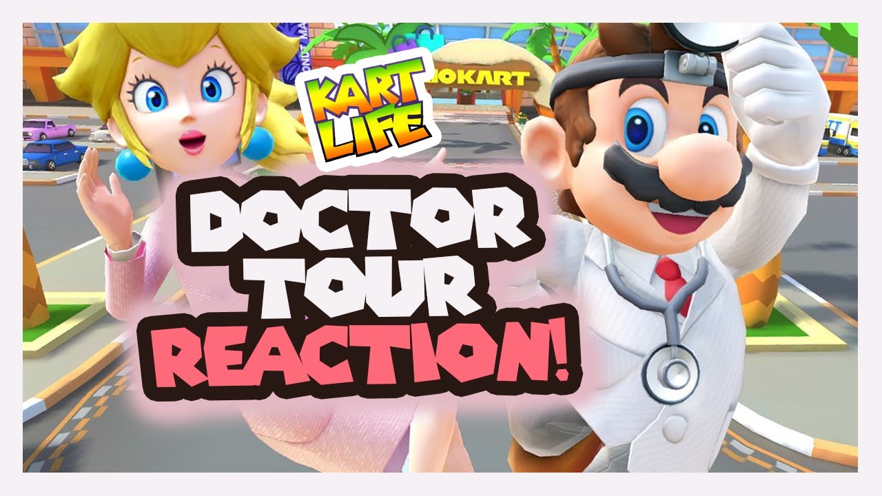 Get Healthy with the DOCTOR TOUR! Shroom Ridge and MORE! #mariokarttour #reaction