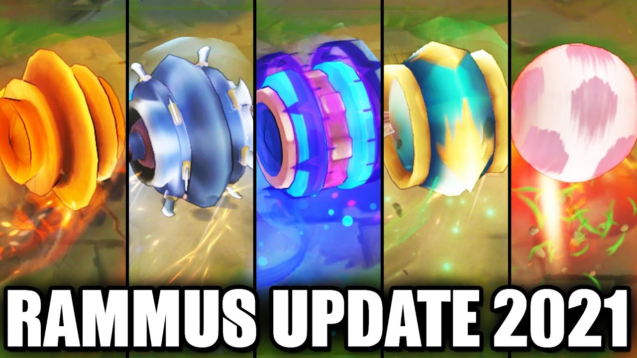 All Rammus Skins 2021 Update (League of Legends)