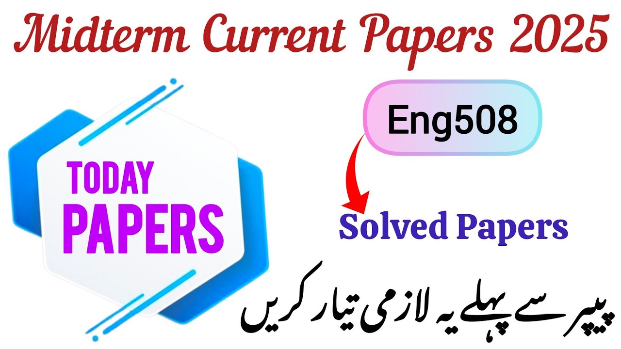 Eng508 Midterm Current Solved Papers 2025/Eng508 Midterm Today Papers
