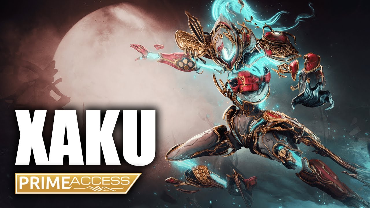 XAKU PRIME มาแว้ววว ~【 WARFRAME 】