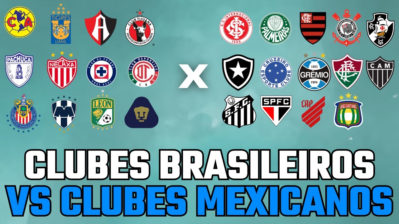 O RETROSPECTO dos clubes BRASILEIROS contra clubes MEXICANOS!