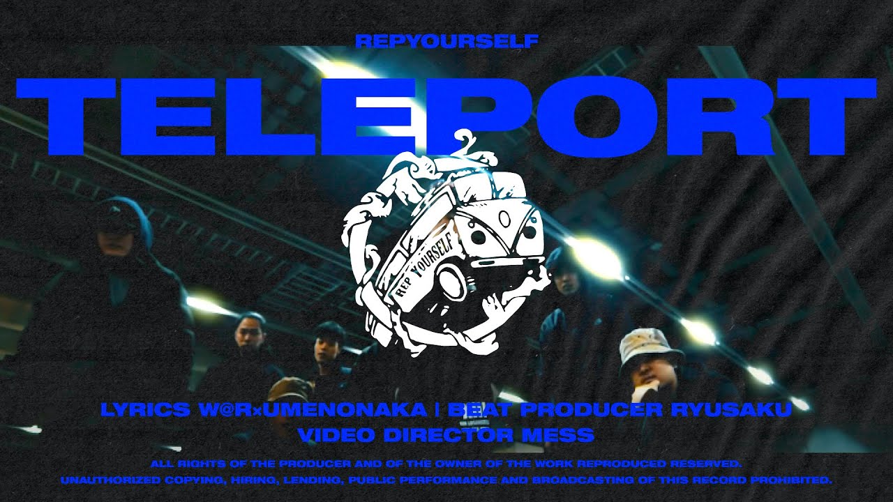 RepYourSelf - TELEPORT (Prod.RyuSaku)