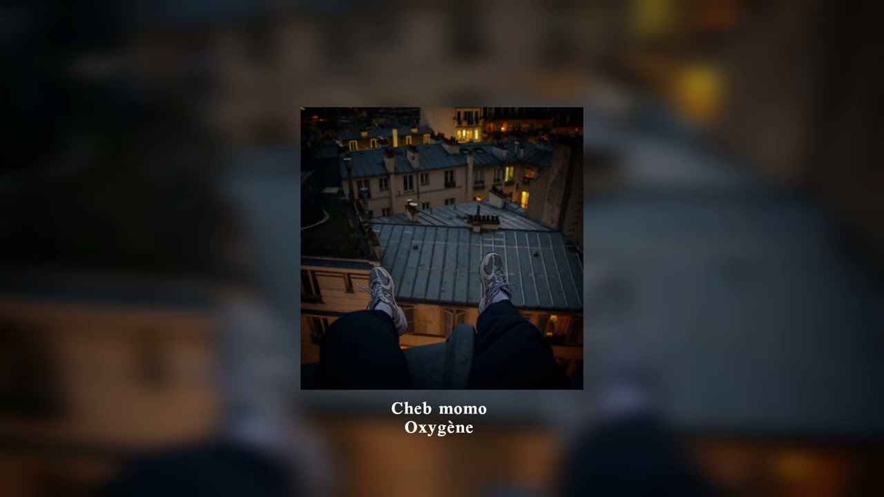 Cheb momo - oxygène ( speed up )