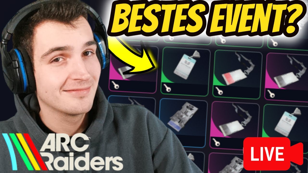 ARC RAIDERS LIVE🔴 Wir testen jeden Schlüssel in jedem Event! Welches Event ist am Besten?