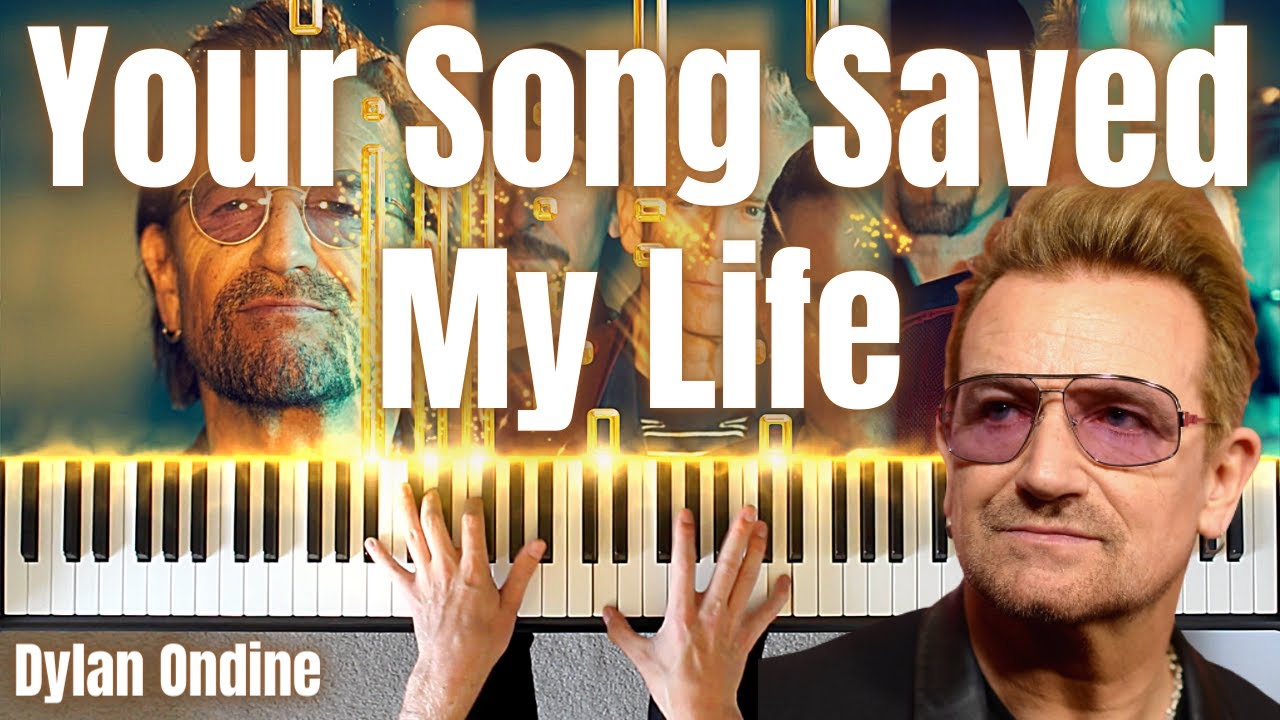 U2 Your Song Saved My Life (From Sing 2) - Piano Cover