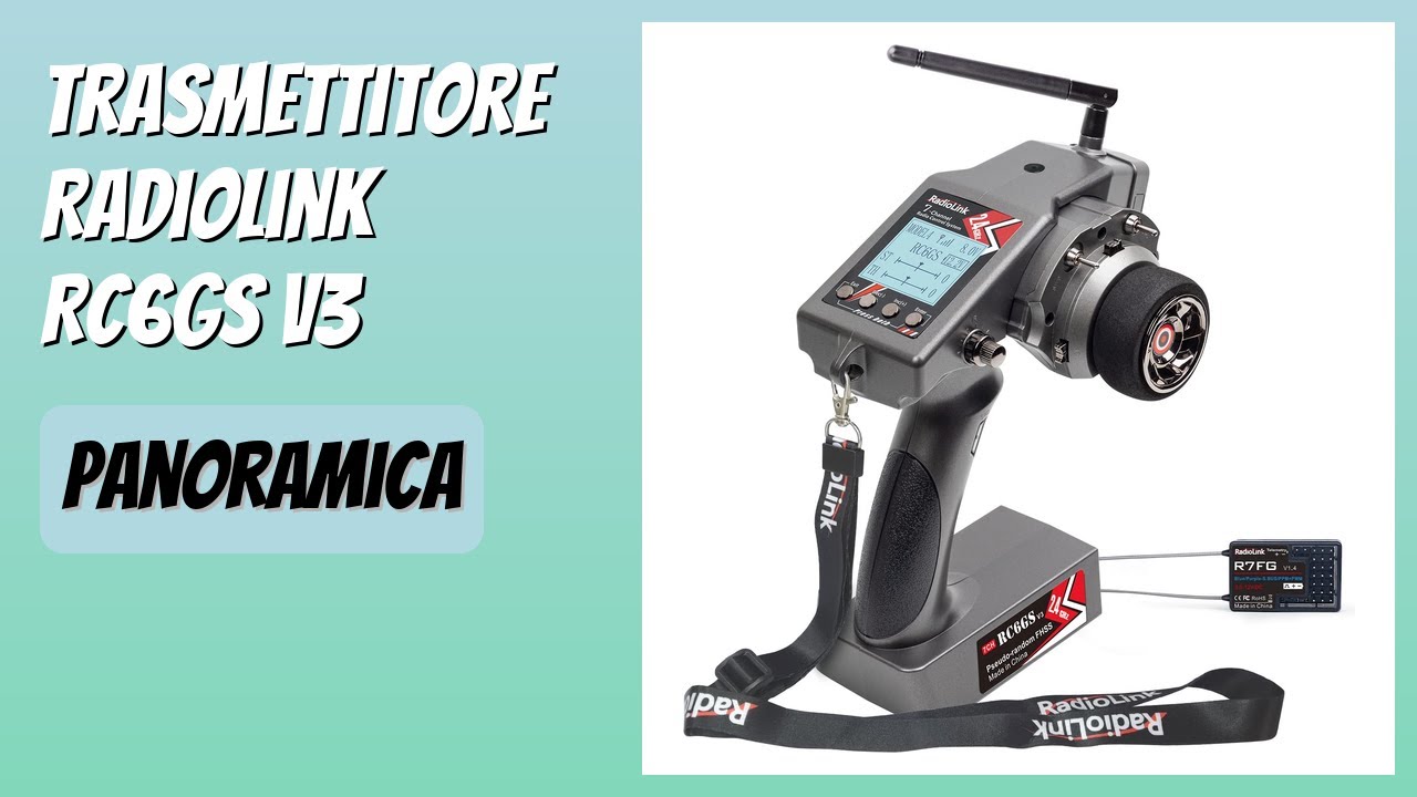 RECENSIONE (2025) : Trasmettitore Radiolink RC6GS V3. DETTAGLI