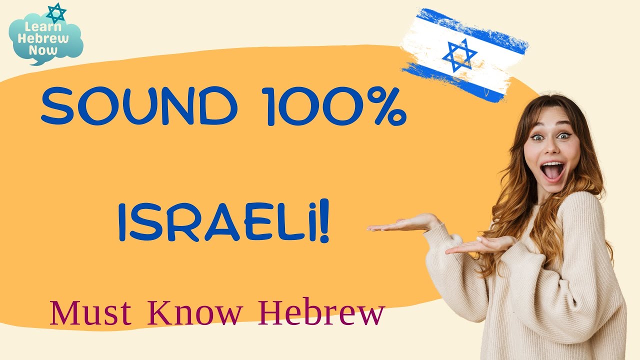 Easy Hebrew Phrases to Sound Like a Native | Speak Hebrew Like Israelis Fast!