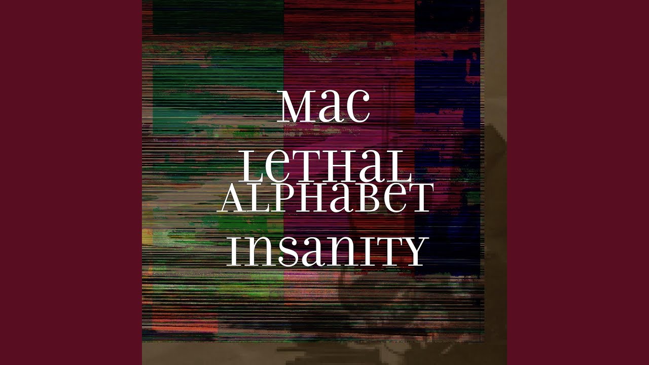 Alphabet Insanity