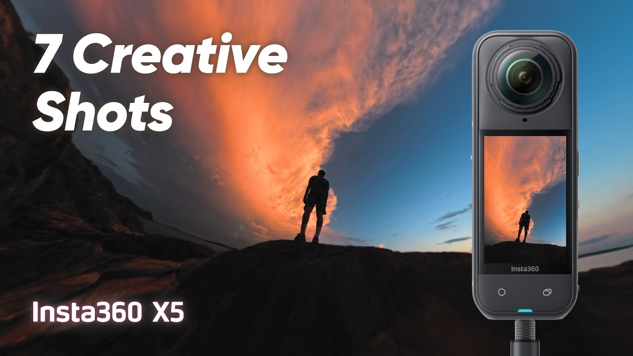 Insta360 X5 - 7 Cinematic Shots to Try with Your 360 Cam
