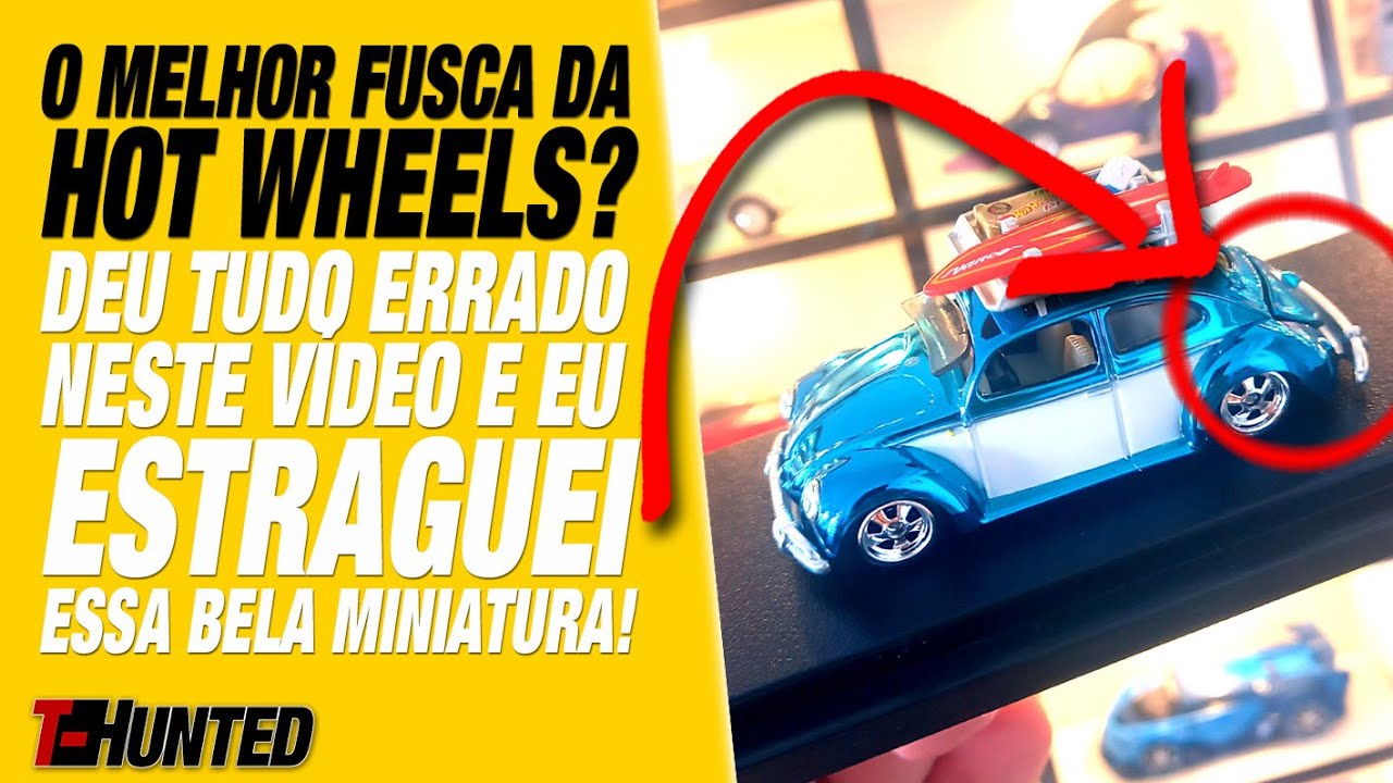 O melhor Fusca da história da Hot Wheels? Deu tudo errado no vídeo e estraguei essa bela miniatura!