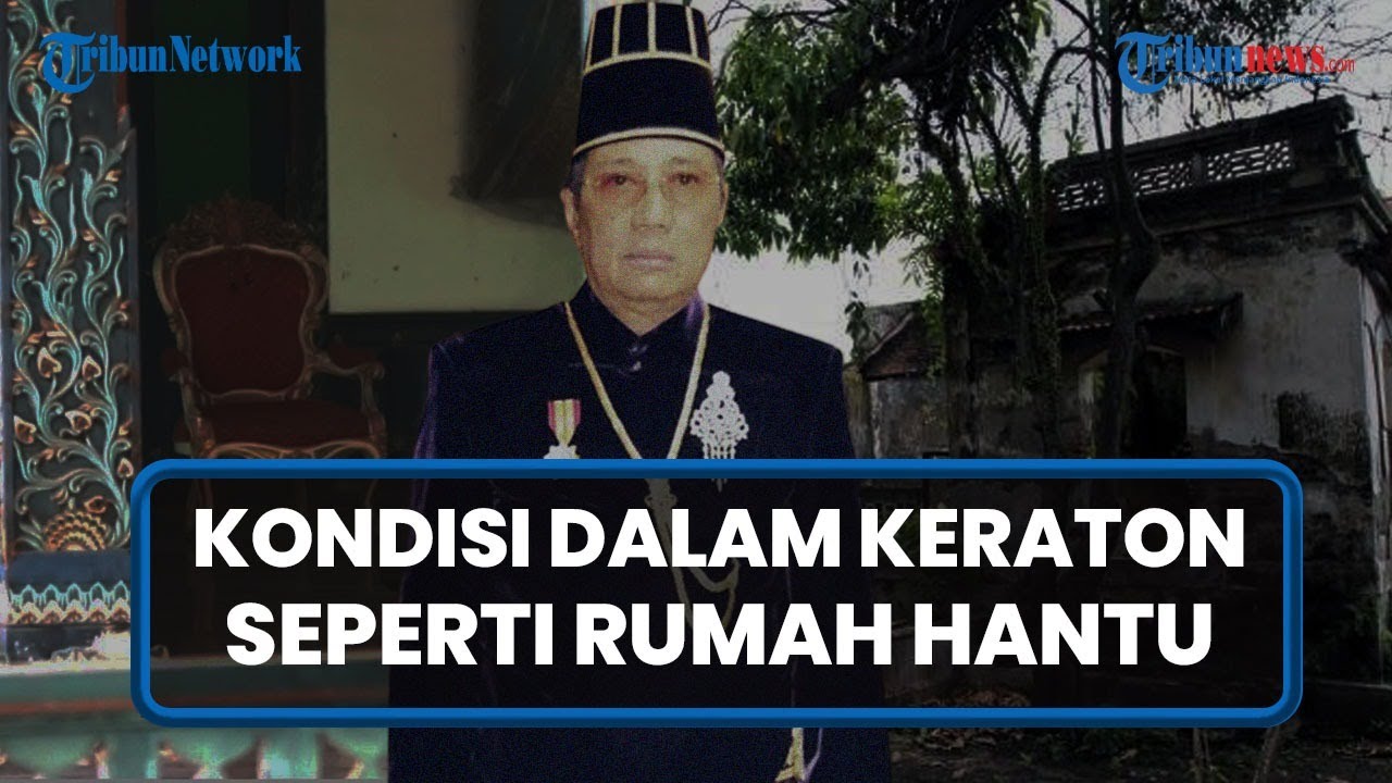 EKSKLUSIF! Mengintip Ranah Privat Keluarga Raja, Begini Kondisi Miris Dalam Keraton Solo [Part 1]