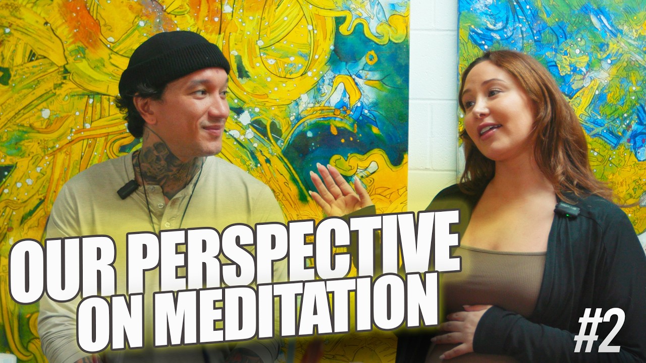 Our perspective on meditation - Igor Ten & Catherine Paiz
