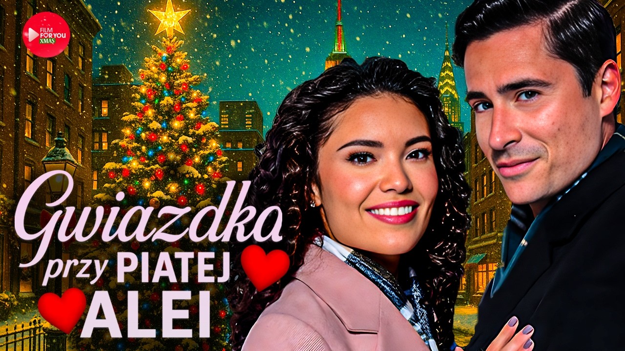 GWIAZDKA PRZY PIĄTEJ ALEI (2021) Świąteczny Film Romantyczny Lektor PL | Miłość w Nowym Jorku