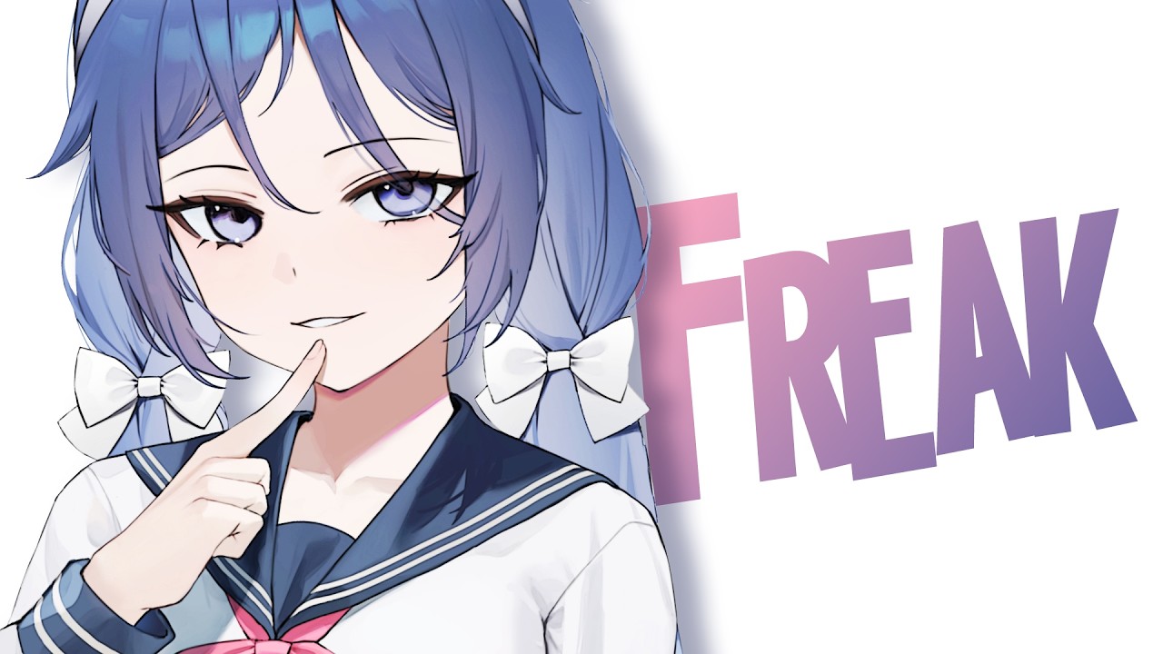 Nightcore - Freak (lyrics)