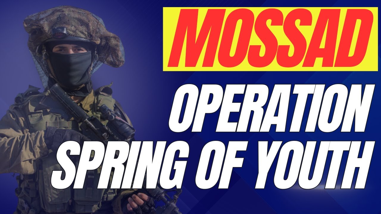 Inside Mossad's Daring Operation - Spring of Youth