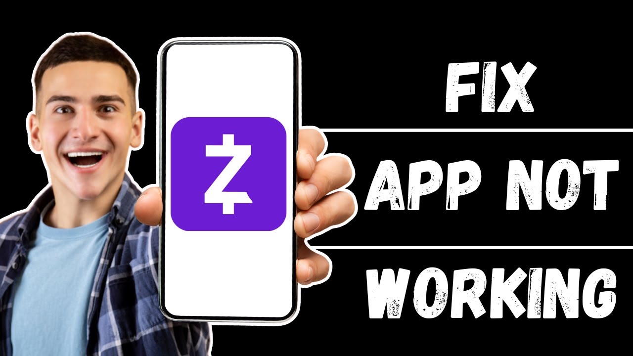 Zelle App Not Working: How to Fix Zelle App Not Working (2024)