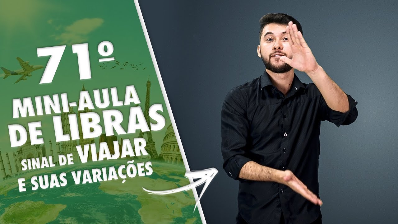COMO SE DIZ EM LIBRAS VIAJAR | MINI-AULA DE LIBRAS | DANRLEY OLIVEIRA