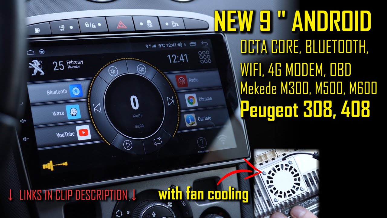 New Android Unit for Peugeot 308: Mekede M300 7862C (with fan for cooling) GPS, Bluetooth, WiFi