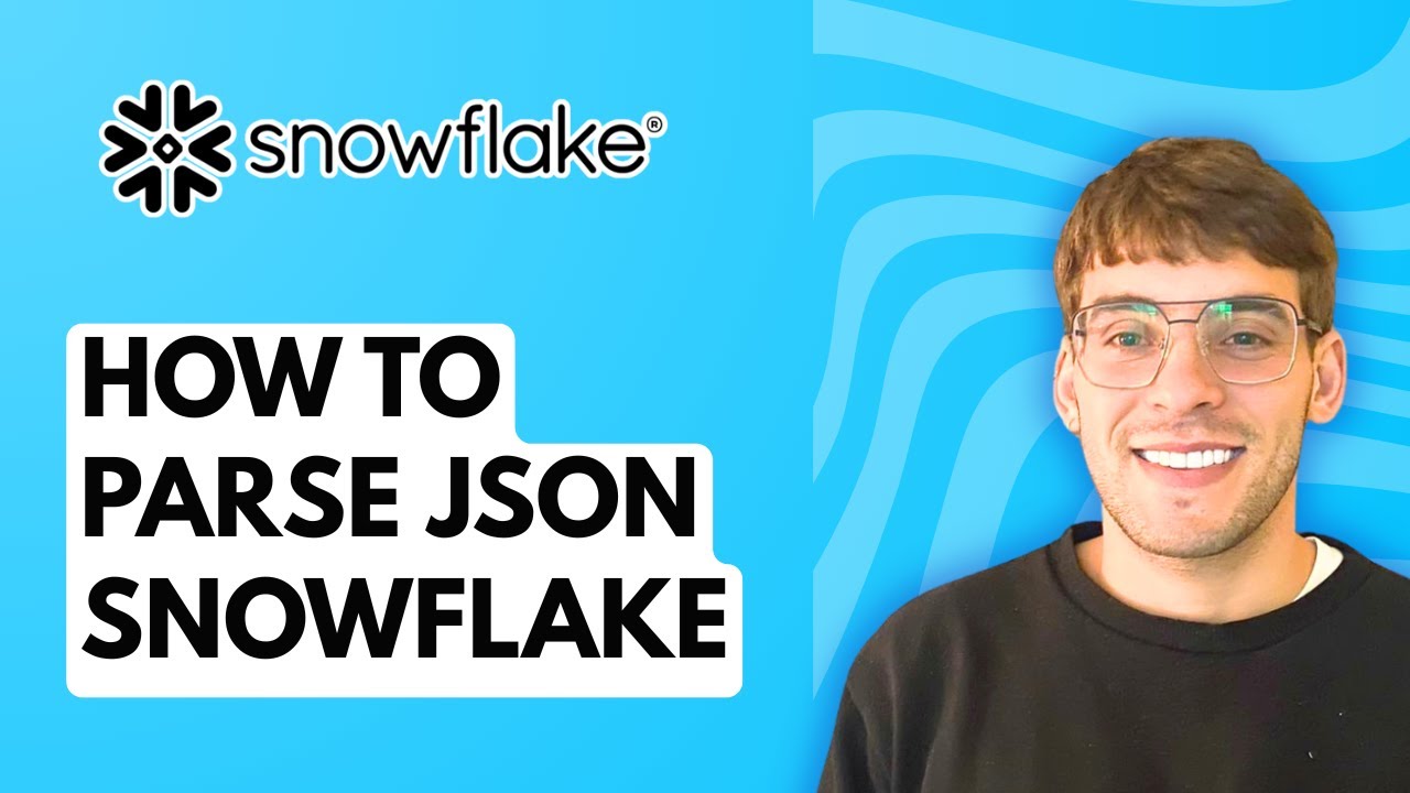 How to Parse JSON Snowflake [2026 Full Guide]
