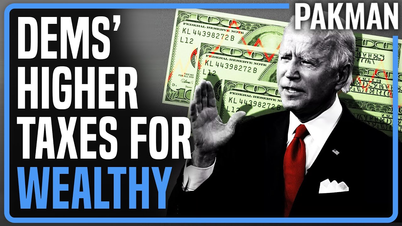 Dems Pushing Higher Wealthy & Corporate Taxes