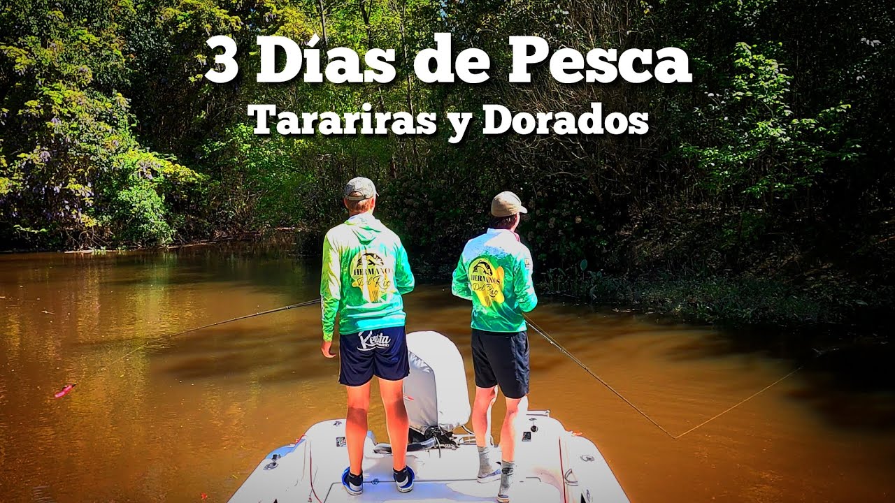 💥En busca 🎣 de las TARARIRAS Y DORADOS‼️ 3 dias de pesca 🙌 (Río de la Plata | Santa Barbara | Guazu)