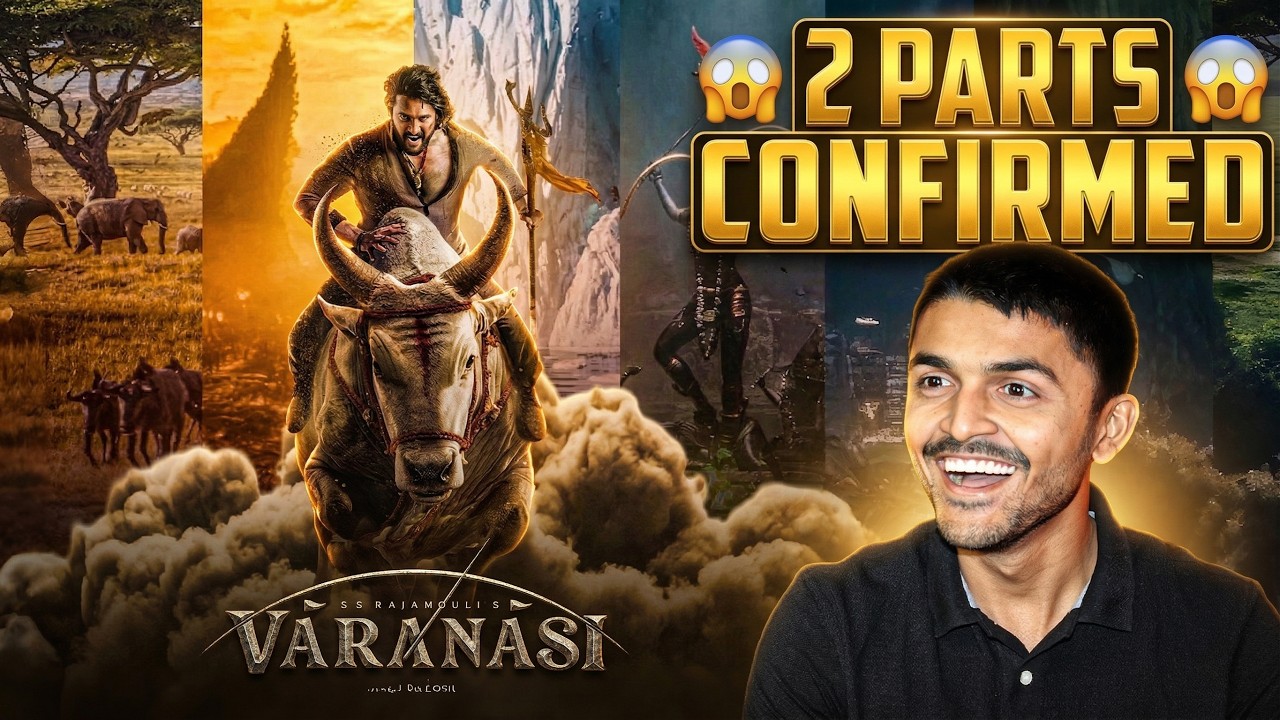Varanasi Part 1 & Part 2 Confirmed 😱 Biggest Update!