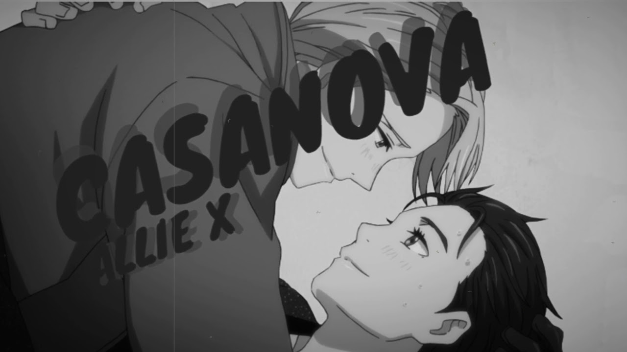 CASANOVA - ALLIE X [NIGHTCORE]