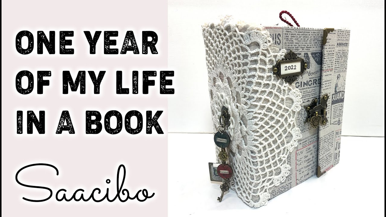 One Year Of My Life In A Book #junkjournalflipthrough