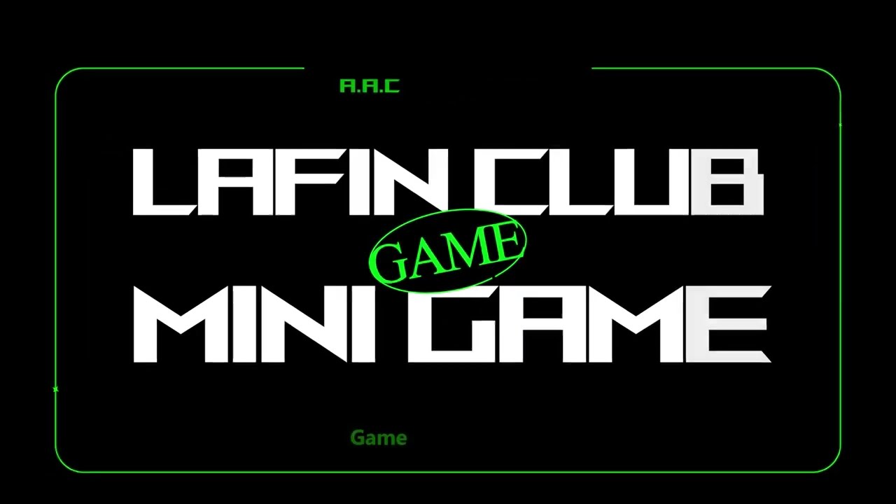 遊戲製作 | LAFIN Club Mini Game