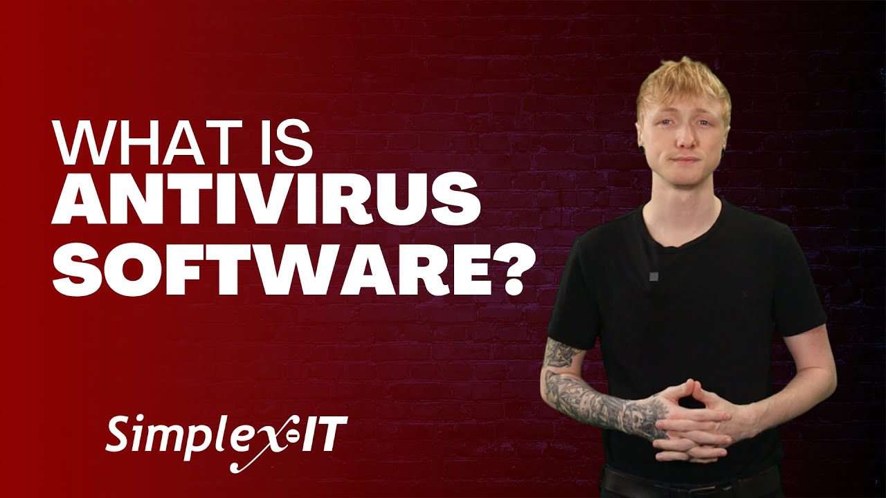What is Antivirus Software?