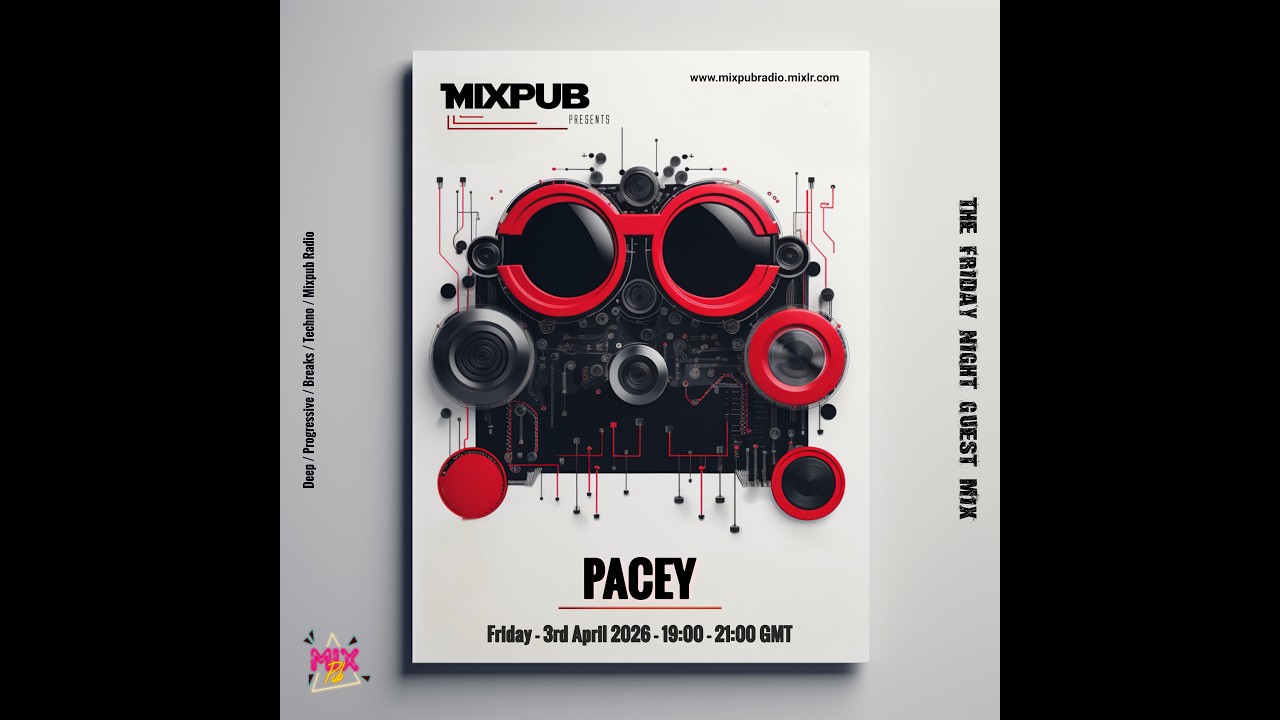 🎧💖 Pacey &ndash; The Friday Night Guest Mix | 2 Hour Progressive House & Organic House DJ Mix 🔊🙌🎵