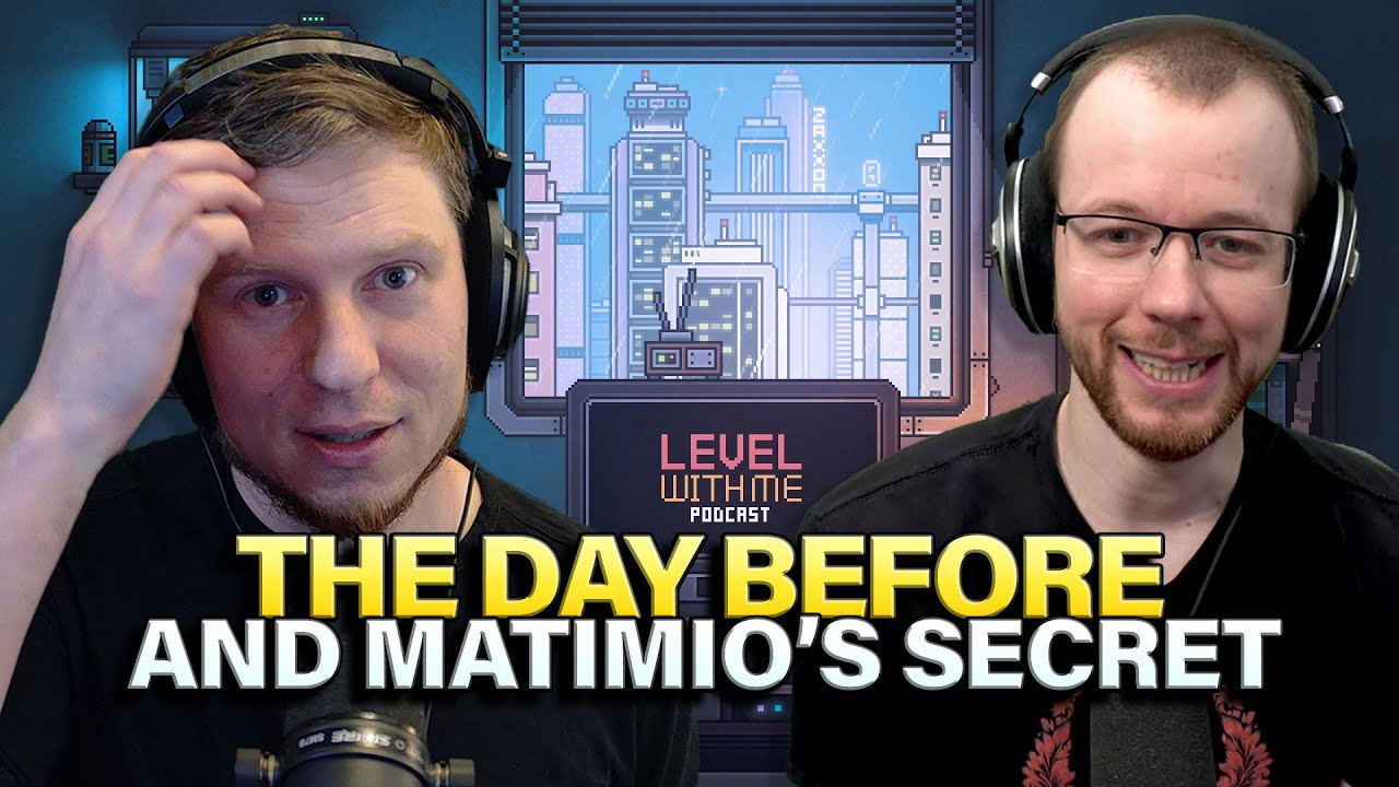 Matimi0's The Day Before Secret! | Level With Me Podcast Ep. 17