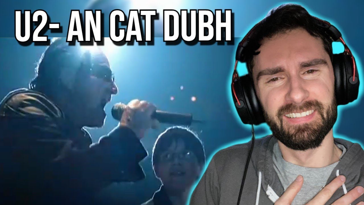 The End Is So Touching! | U2- An Cat Dubh (REACTION!!!)