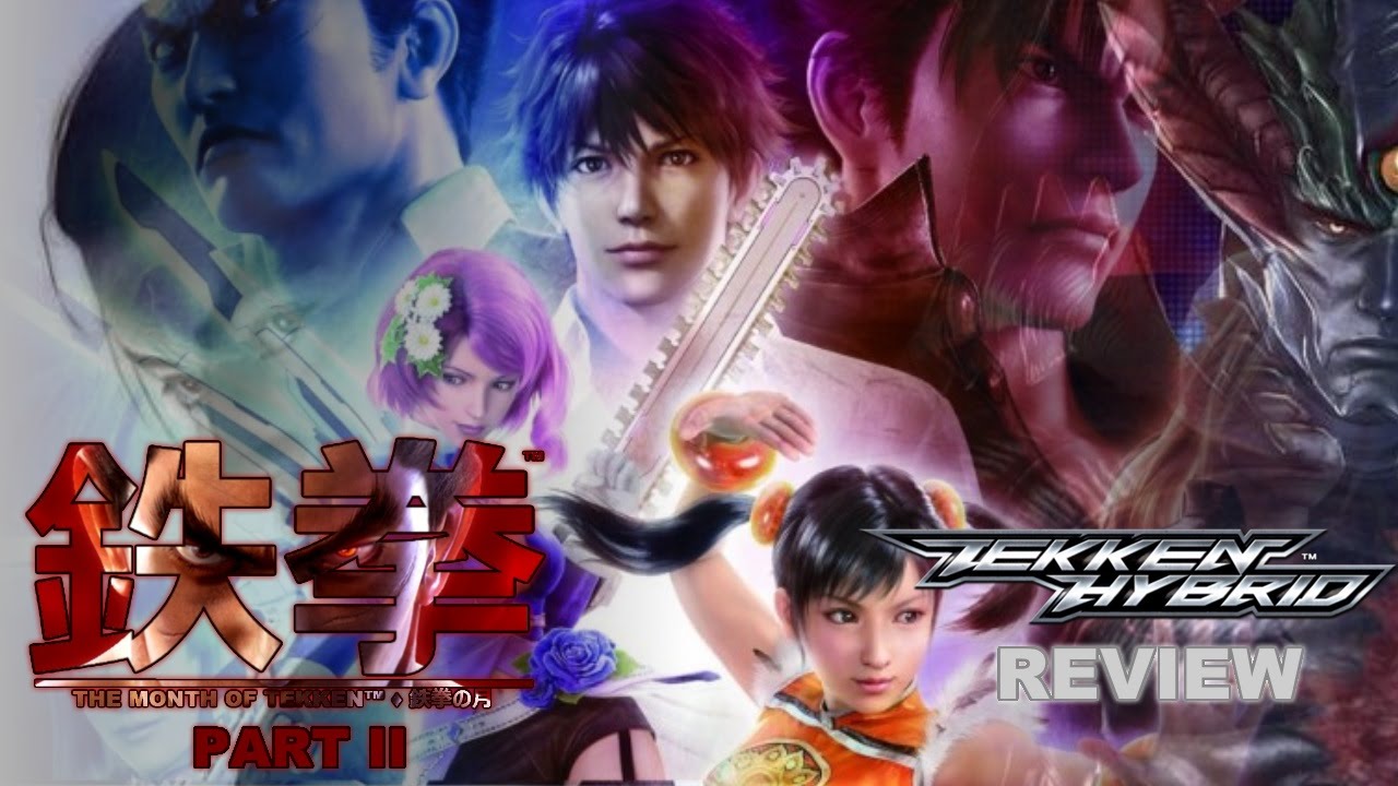 The Month of Tekken Part II: Tekken Hybrid Review