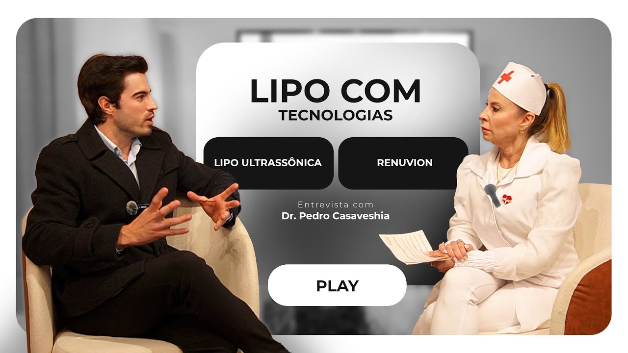 VOCÊ NÃO DEVE FAZER LIPO ANTES DE VER ISSO!  Dr. Pedro Casavechia - Foco na Saúde