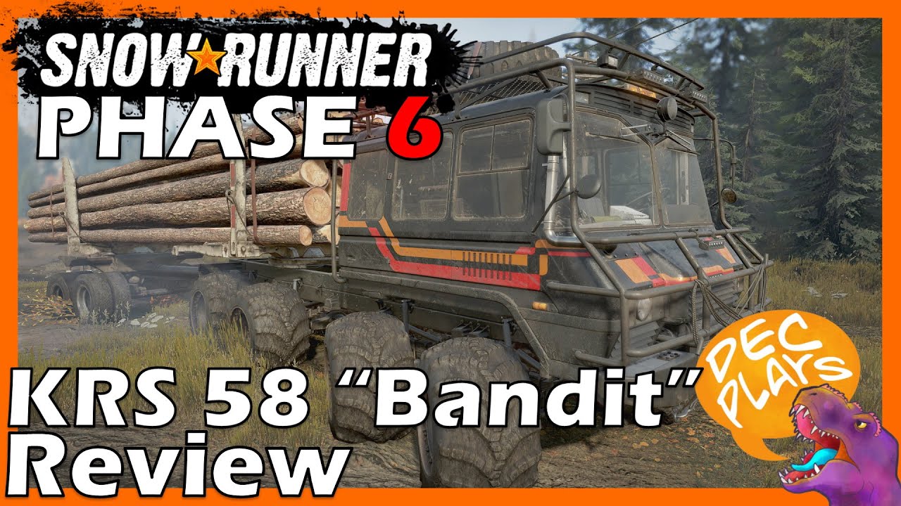 KRS 58 Bandit - Quick Truck Review! Yay/Nay - Snowrunner