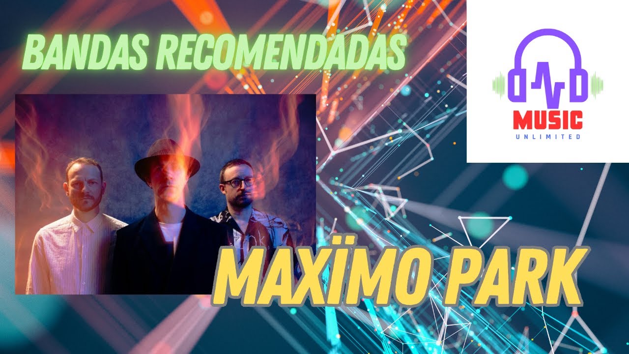 BANDAS RECOMENDADAS | Maximo Park ¿Conoces esta joya del indie británico?