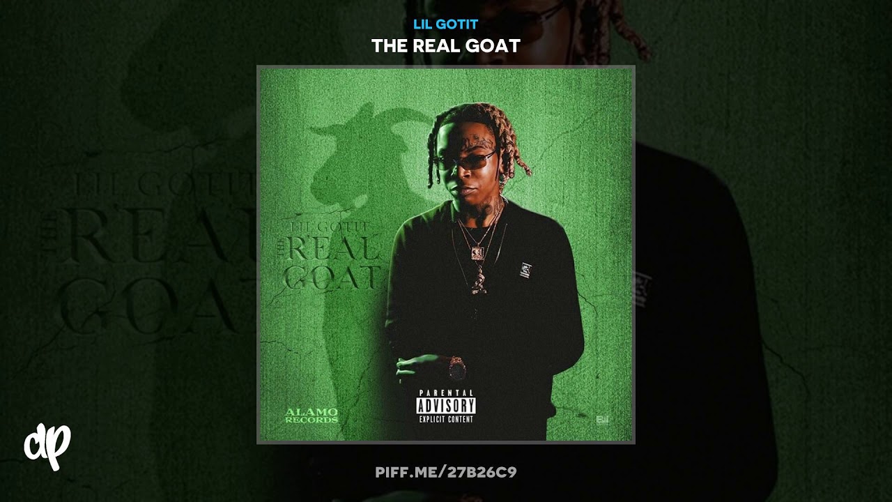 Lil GotIt - Truth [The Real Goat]