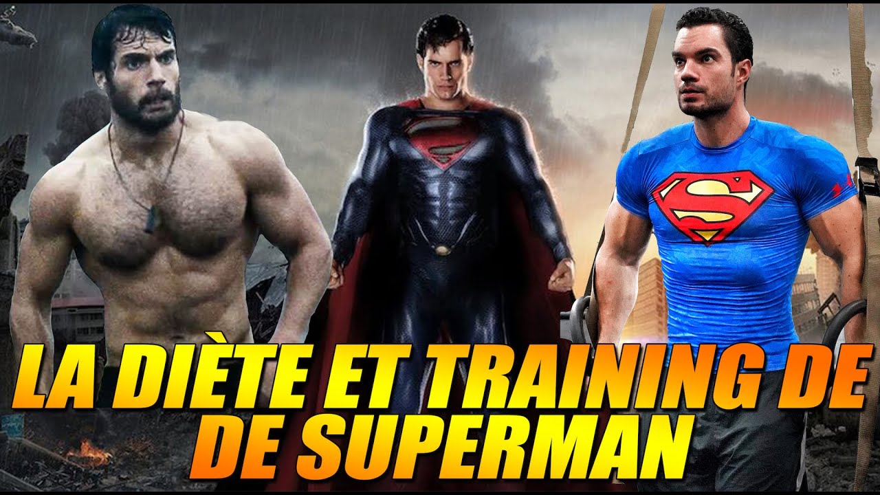 JE MANGE et M'ENTRAINE comme HENRY CAVILL (SUPERMAN), 5000 CALORIES par jour !