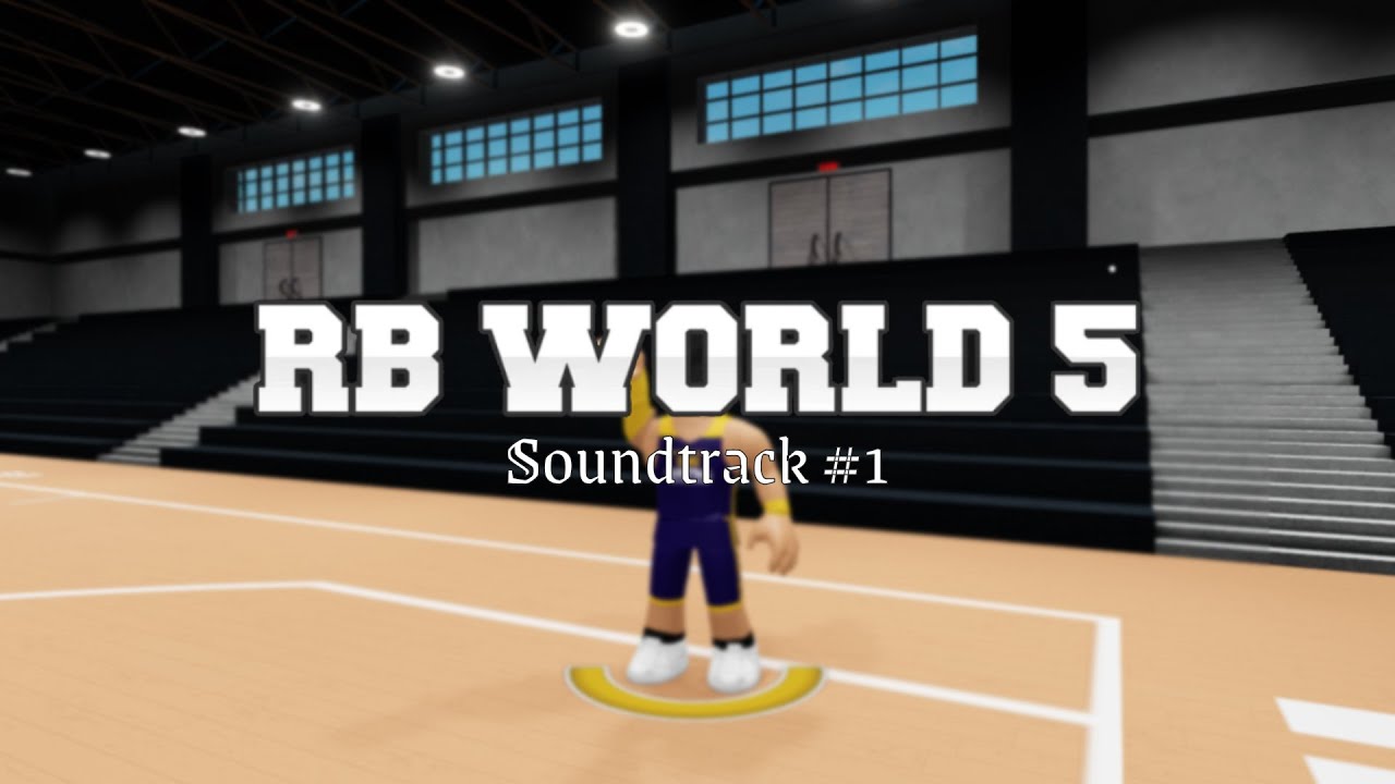 RB World 5 Beta Soundtrack #1