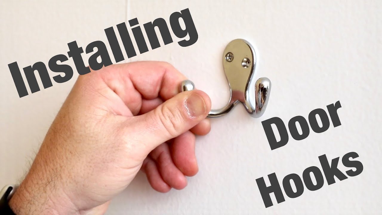 How To Install a Hook on a Door