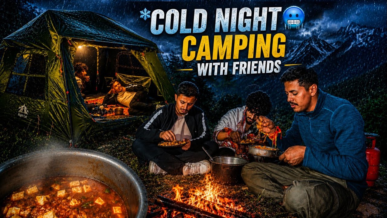 🥶Cold Night Camping With Friends In Rainy Weather | Camping In India | Unknown Dreamer 