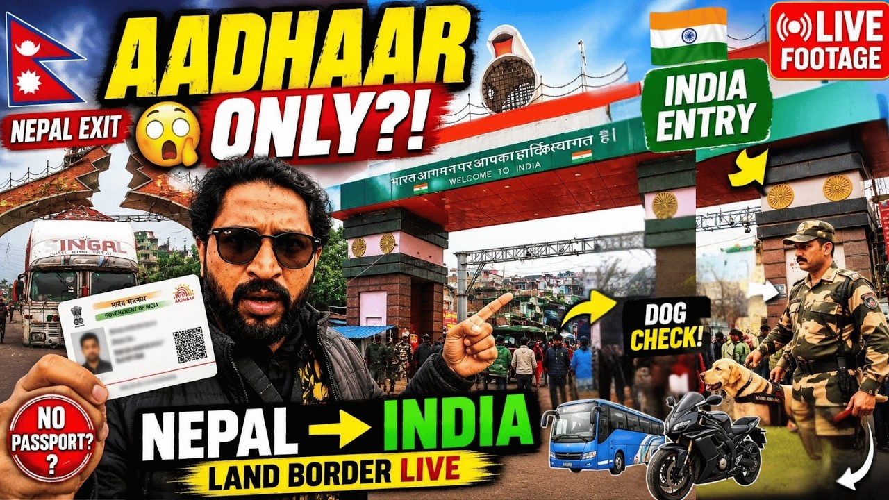 India&ndash;Nepal Land Border Crossing LIVE DEMO 🇮🇳🇳🇵Aadhaar Enough? Full Process Explained | Rare Footage