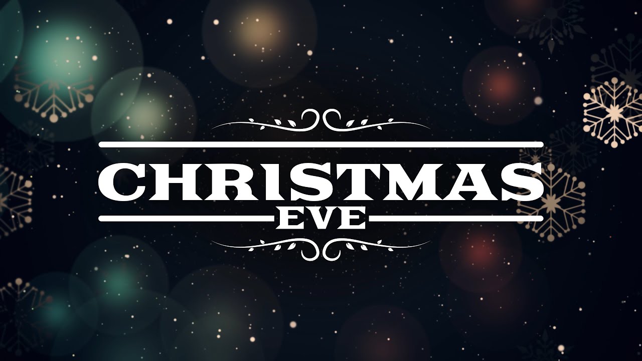 Christmas eve Service 12-24-2025