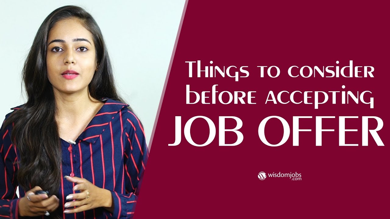 Top 5 things you must do before accepting a job offer- interview Tips