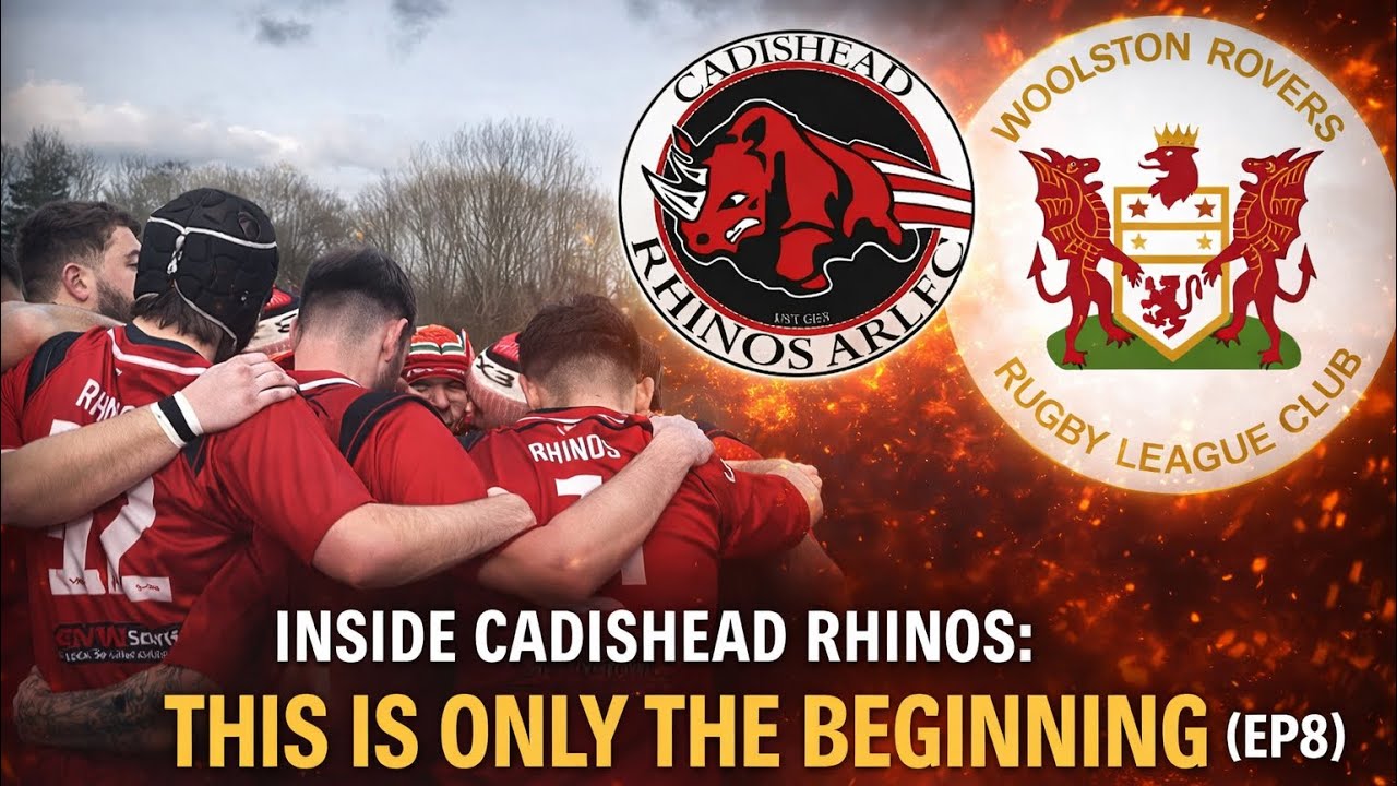 Inside Cadishead Rhinos: This Is Only the Beginning (EP8)