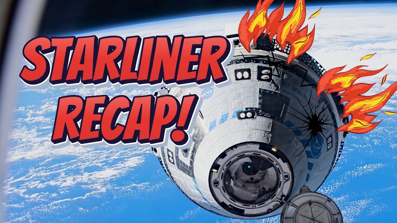 🚀 Starliner RECAP!! | NASA's Commercial Crew Spacecraft😱